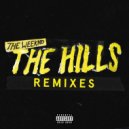 The Weeknd - The Hills (feat. Nicki Minaj) (The Hills Remix)