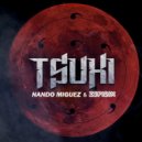 Nando Miguez & Zepidix - Tsuki