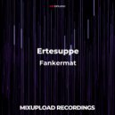 Ertesuppe - Bloodborne (Original mix)