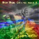 Luca Dot Dj - Deep Dark Grooves Phase 2