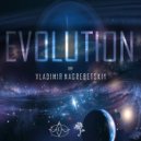 Vladimir Nagrebetskiy (UA) - Evolution (Original Mix)