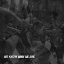 Steven James, Quentin Sound - We Know Who We Are