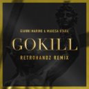 Gianni Marino & Mahesa Utara - Gokill! (Retrohandz Remix)