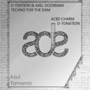 D-Tention, Axel Doorman - D-Tonation