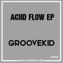 Groove Kid - Back To Life (Original Mix)