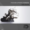 R Sound, Pedro Ferreira - This House