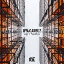 Ilya Garbuz - City's Breakin