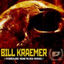 Bill Kraemer - Pound The Acid