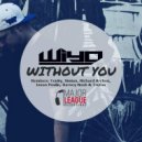 Wiyo, Harvey Nash - Without You (Harvey Nash Remix)