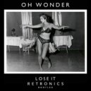 Oh Wonder - Lose It