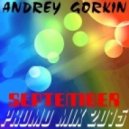 DJ Andrey Gorkin - September Promo Mix 2015