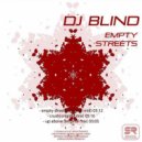 DJ Blind - Empty Streets