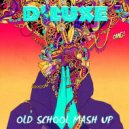 Ace Of Base & Alex Slam - All That She Wants (D\' Luxe Mash Up)