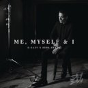 G-Eazy - Me, Myself & I