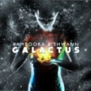 Bamboora & Shwann - Galactus