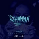 Fuego - Rihanna