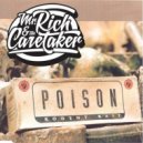 Mr Rich and the Caretaker - Re-Poison