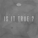 Bildjan Feat. Tara Lousie - Is It True
