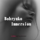 Bobryuko - Immersion