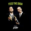 Dada Life - Feed the Dada