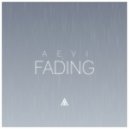 Aevi - Fading