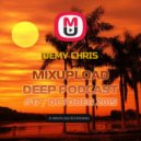 Demy Chris - Mixupload Deep Podcast #17