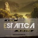 Estatica - The Lost World