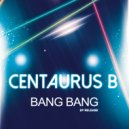 Centaurus B - Reincarnation (Original Mix)