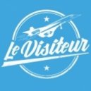 Le Visiteur - Got The Loop