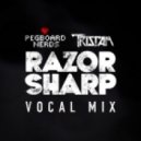 Pegboard Nerds & Tristam - Razor Sharp (VIP)