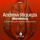 Andrew Riqueza - Wandering