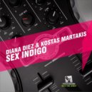 Diana Diez, Kostas Martakis, Kirs - Sex Indigo
