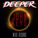 John Keys - Deeper