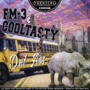 FM-3, CoolTasty - Dat Ass