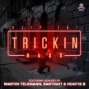 Slip187, Eartight - Trickin (Eartight Remix)