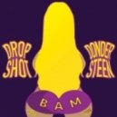 Dropshot & Dondersteen - Bam (Original mix)