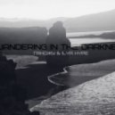 Ганджу & Ilya Hype - Wandering In The Darkness