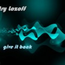 D.Lozoff - Give It Back