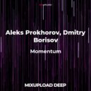 Aleks Prokhorov, Dmitry Borisov - Momentum