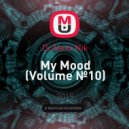 Dj Alexx Nik - My Mood