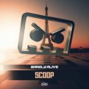 Barely Alive - Scoop (Felmax VIP)