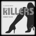 The Killers - Somebody Told Me