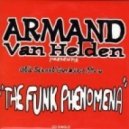 Armand Van Helden - The Funk Phenomena 2K16