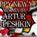 DJ ARTUR PESHKIN - HAPPY NEW YEAR