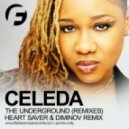 Celeda - The Underground (Heart Saver & Diminov Remix)