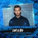Calvin Harris feat. Ne Yo - Let s Go