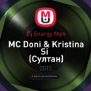 Dj Energy Man - MC Doni & Kristina Si