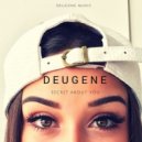 Deugene - Secret About You (D&M Remix)