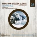 Bengt van Steegen, Jonse - All Over You Feat. Koshee