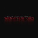 Genesis Rising feat. Leonides - When My Heart Cries